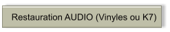Restauration AUDIO (Vinyles ou K7)