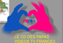 LE CD DES PAPAS VIDEOS TV FRANCE3